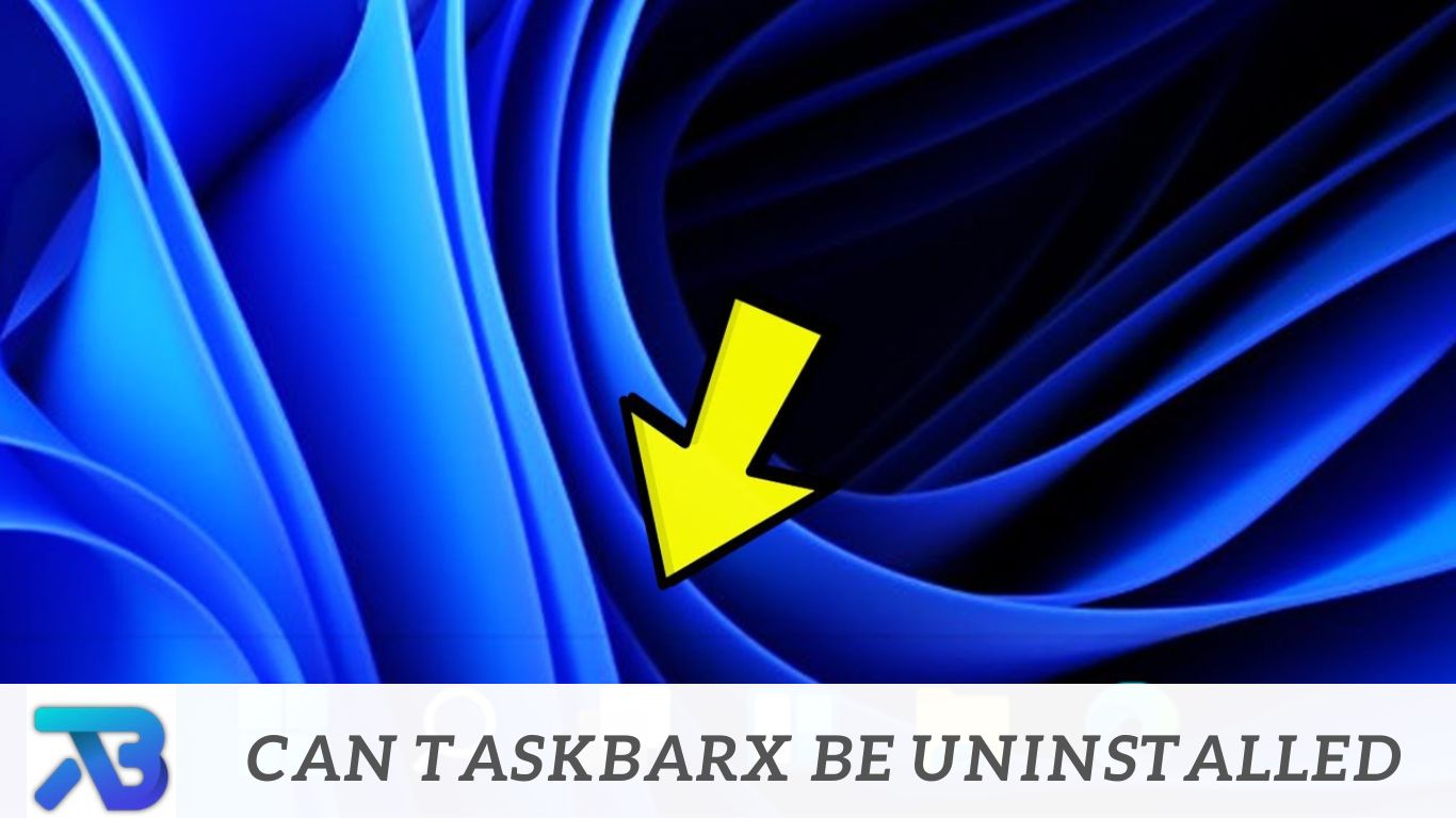 Can Taskbarx Be Uninstalled